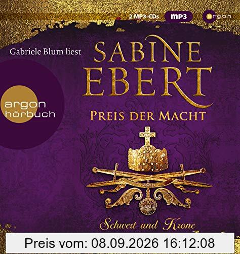 Schwert und Krone – Preis der Macht (Das Barbarossa-Epos, Band 5)