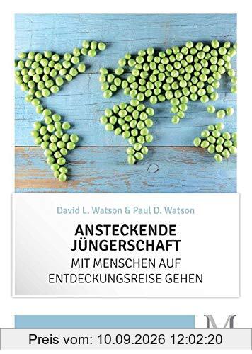 Ansteckende Jüngerschaft: Mit Menschen auf Entdeckungsreise gehen