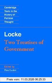 John Locke Locke, Two Treatises Of Government Student Edition (Cambridge Texts In The History Of Political Thought)