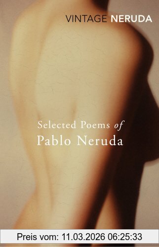 Selected Poems Of Pablo Neruda (Vintage Classics)