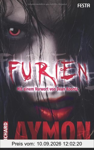 Furien: Ein Kurzroman und 12 weitere Begegnungen mit dem Grauen