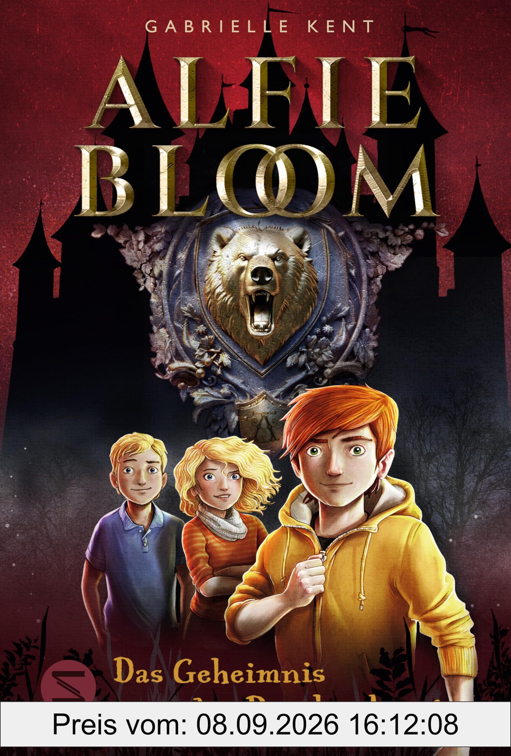 Alfie Bloom. Das Geheimnis der Drachenburg: Perfekter Lesespaß für Kinder ab 10 voller Magie, Freundschaft, wendungsreicher Abenteuer und dunkler Geheimnisse