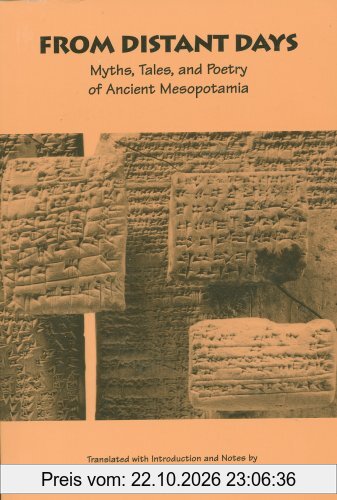 From Distant Days: Myths, Tales, and Poetry of Ancient Mesopotamia