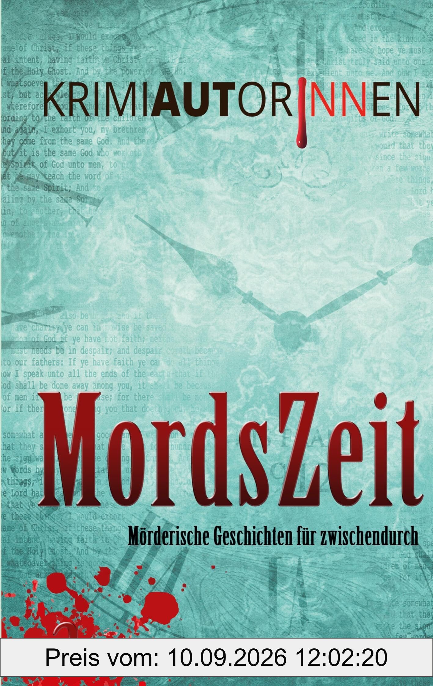 MordsZeit 3: Mörderische Geschichten für zwischendurch (MordsZeit: Mörderische Geschichten für zwischendurch)