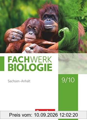 Fachwerk Biologie - Sachsen-Anhalt 2020 - 9./10. Schuljahr: Schulbuch