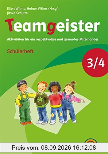 Teamgeister / Arbeitsheft 3./4. Schuljahr: Neubearbeitung