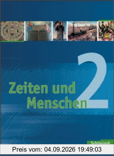 Zeiten und Menschen - Geschichtswerk für das Gymnasium (G8) in Nordrhein-Westfalen: Band 2