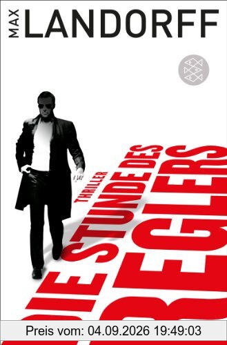 Die Stunde des Reglers: Thriller