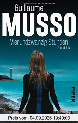 Vierundzwanzig Stunden: Roman