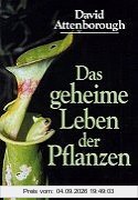 Das geheime Leben der Pflanzen