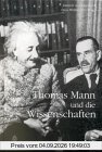 Thomas Mann und die Wissenschaften