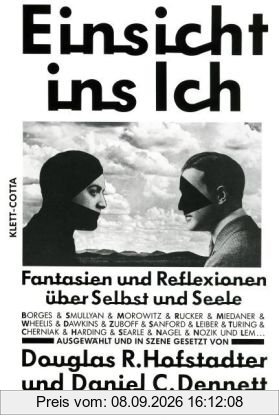 Einsicht ins Ich: Fantasien und Reflexionen über Selbst und Seele
