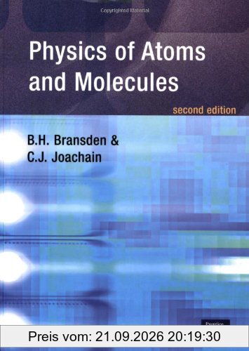 Physics of Atoms and Molecules