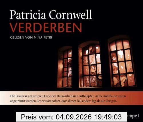 Verderben: Ein Kay-Scarpetta-Roman