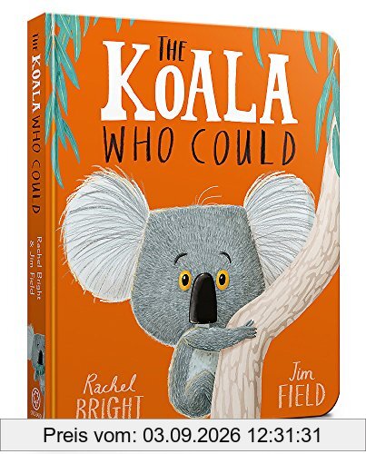 The Koala Who Could Board Book