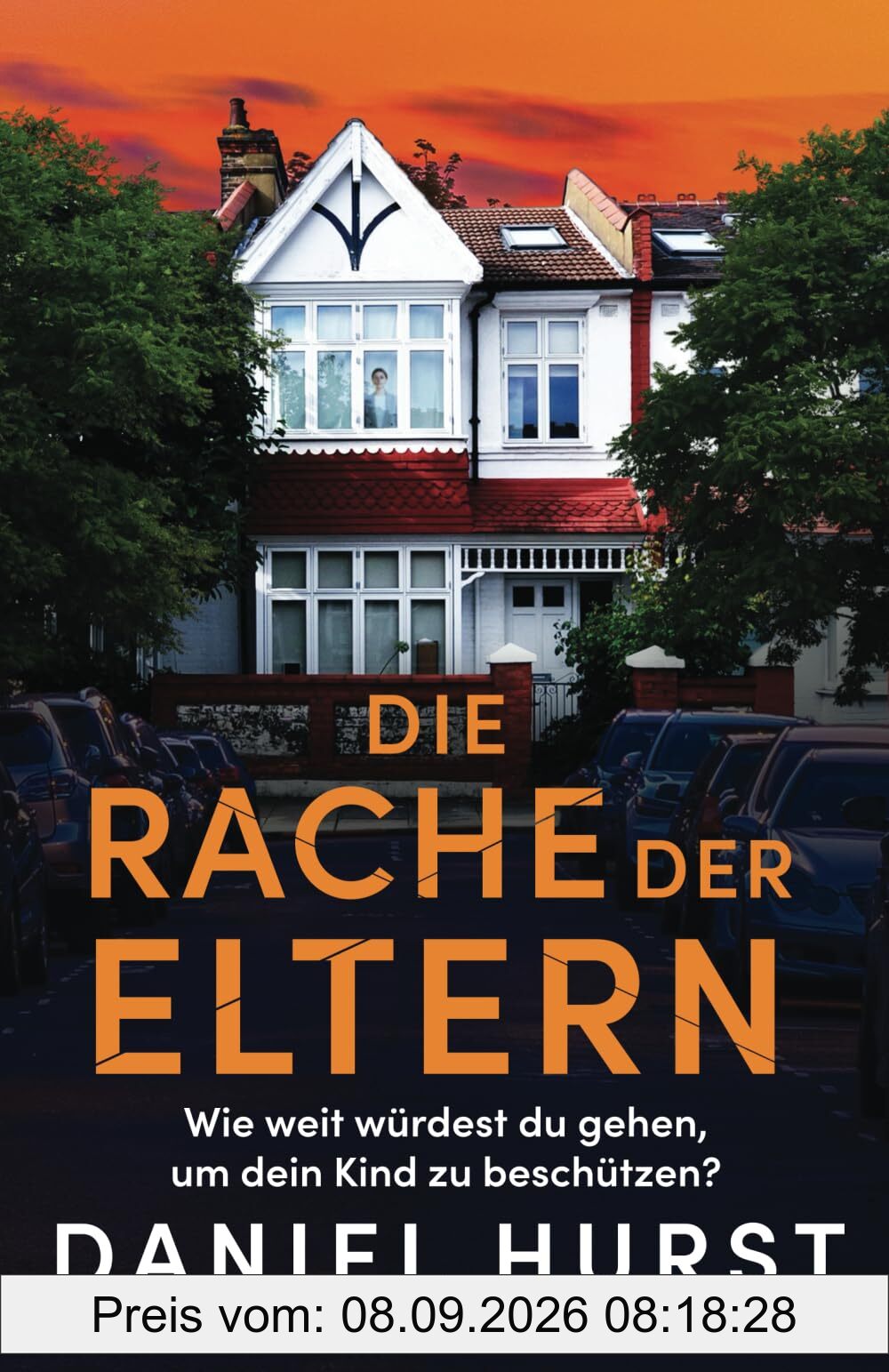 Die Rache der Eltern: Ein Psychothriller mit temporeicher Hochspannung