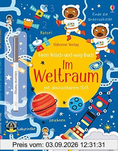 Mein Wisch-und-weg-Buch: Im Weltraum: mit abwischbarem Stift