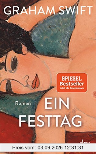 Ein Festtag: Roman