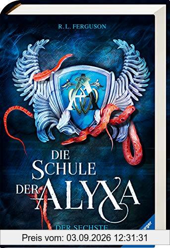 Die Schule der Alyxa, Band 3: Der sechste Sinn