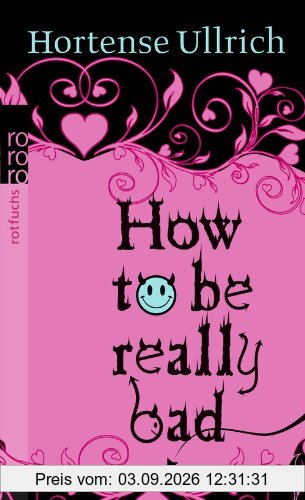 How to be really bad