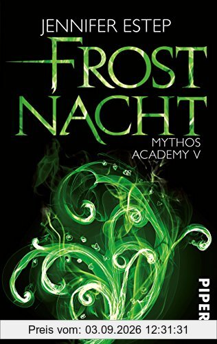 Frostnacht: Mythos Academy 5