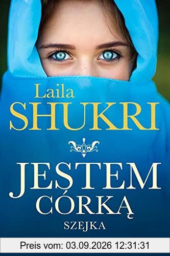 Jestem córką szejka