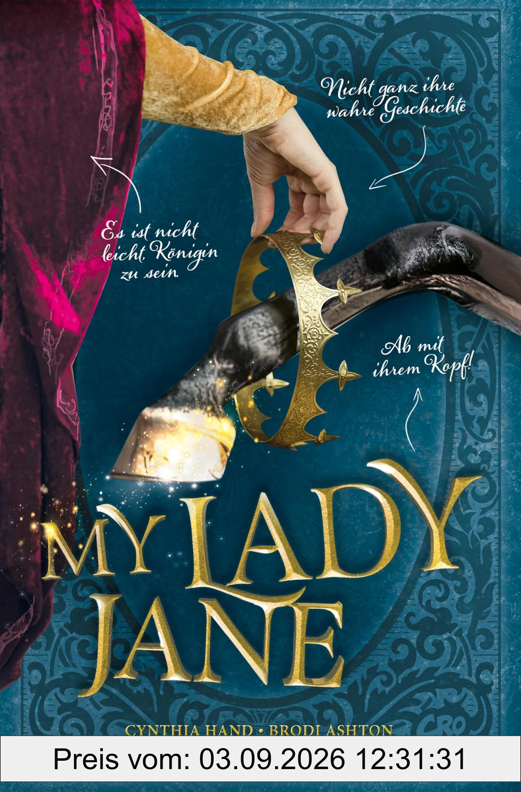My Lady Jane: Manchmal liegt die Geschichte völlig falsch