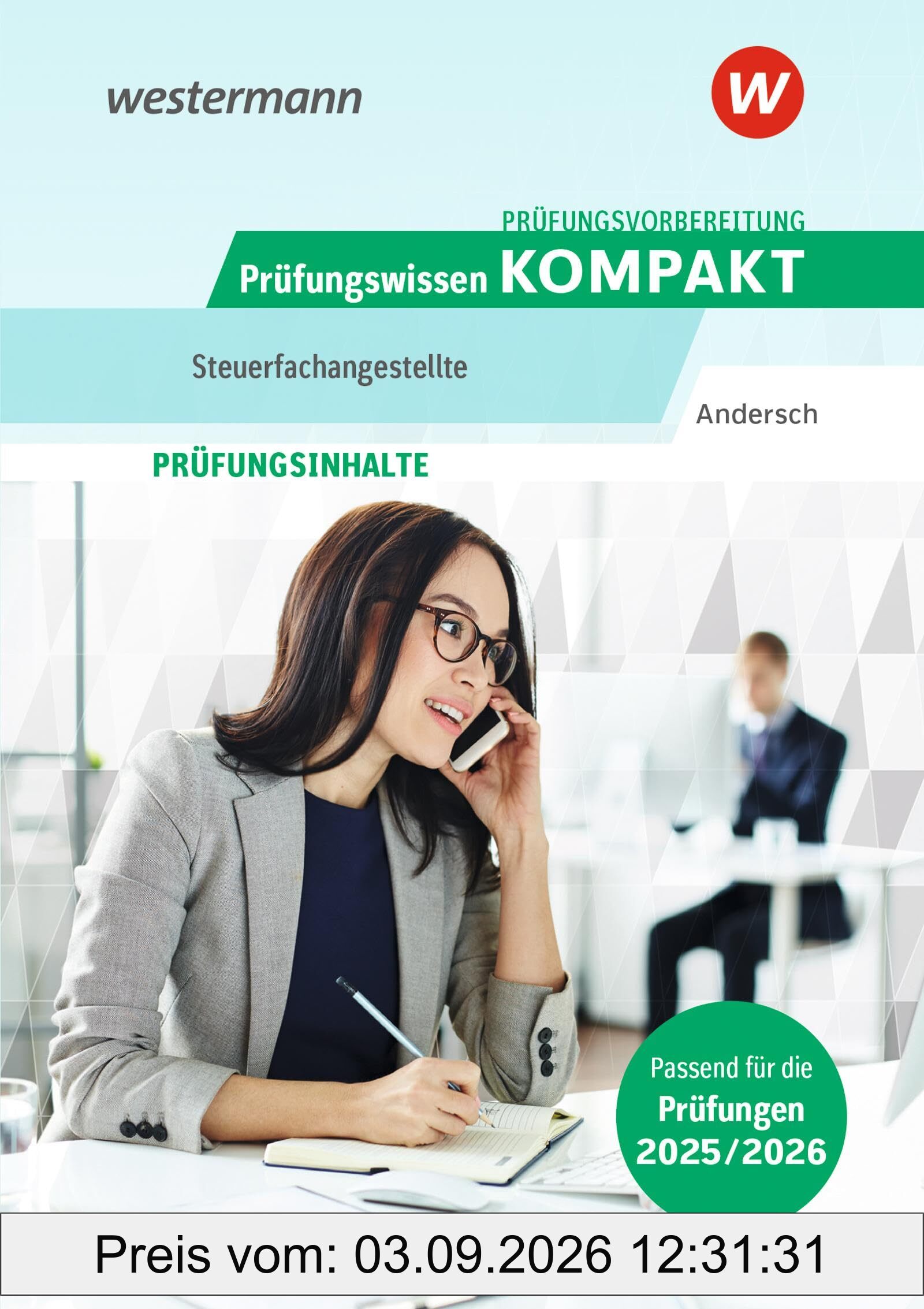 Prüfungsvorbereitung Prüfungswissen KOMPAKT - Steuerfachangestellte