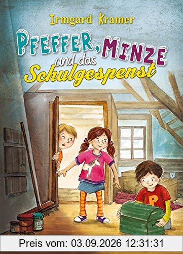 Pfeffer, Minze und das Schulgespenst