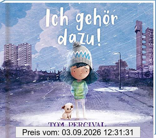 Ich gehör dazu!: Kinderbuch ab 4, Inklusion, Gesellschaft, Armut, Zusammenhalt, Mut, etwas verändern