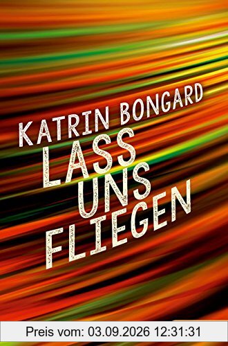 Lass uns fliegen