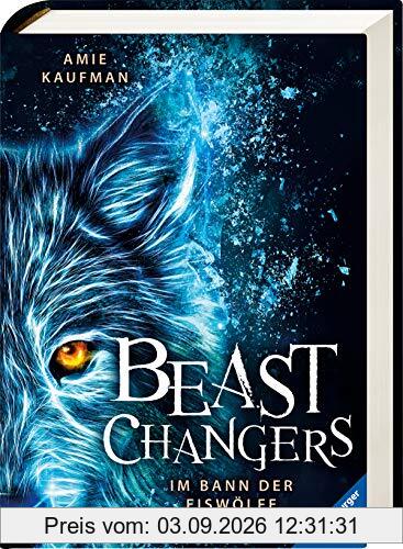 Beast Changers, Band 1: Im Bann der Eiswölfe