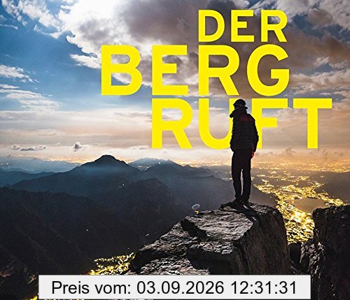 Der Berg ruft