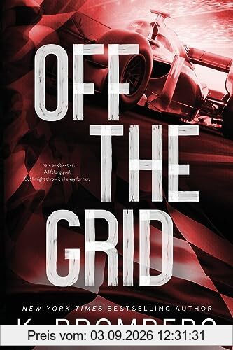 Off The Grid Special Edition (Full Throttle Series, Band 1)