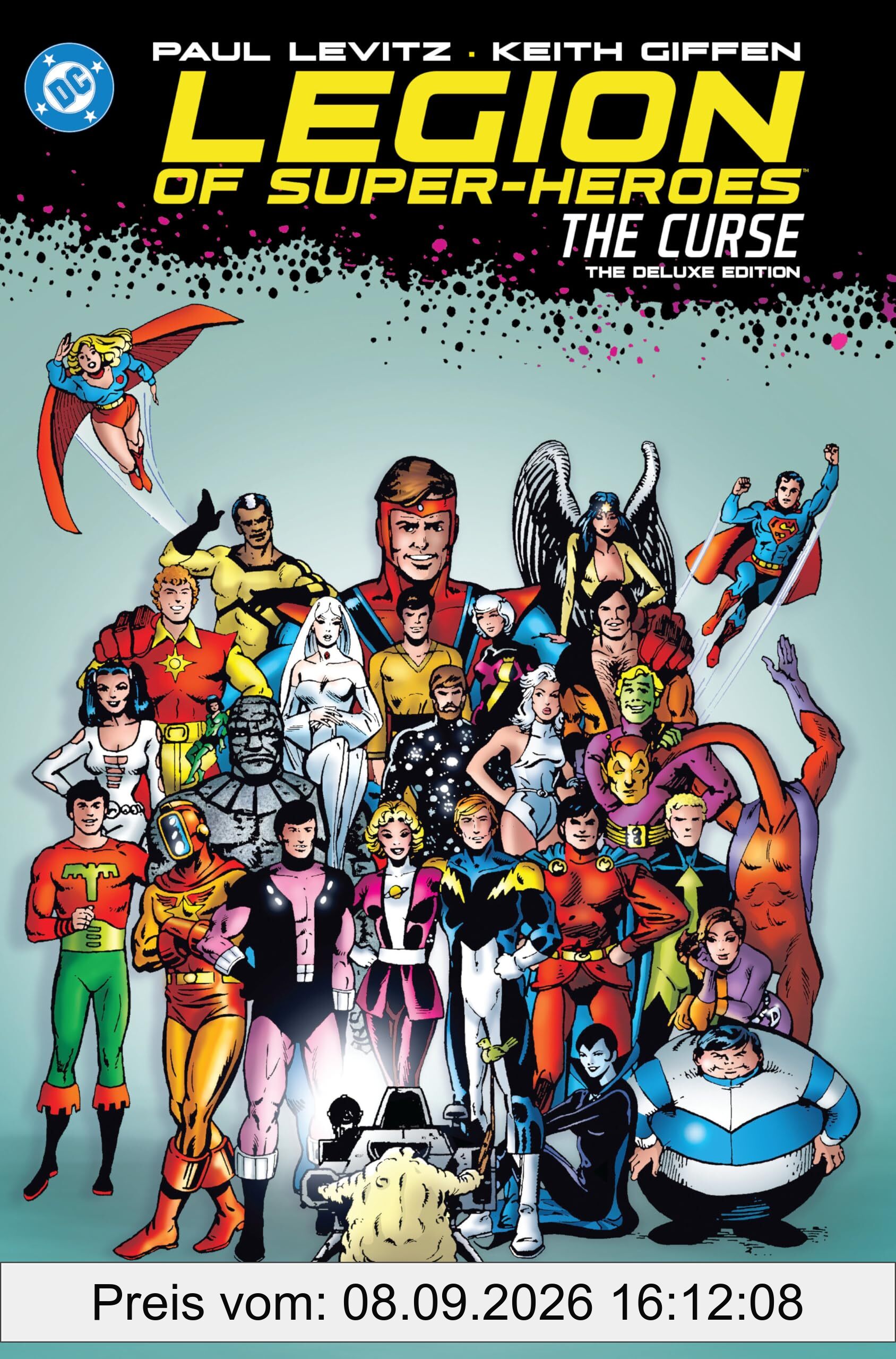 Legion of Super-Heroes: The Curse: The Deluxe Edition (Dc Legion of Super-heroes)