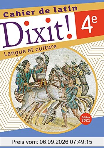 Dixit ! 4e, cahier de latin : langue et culture