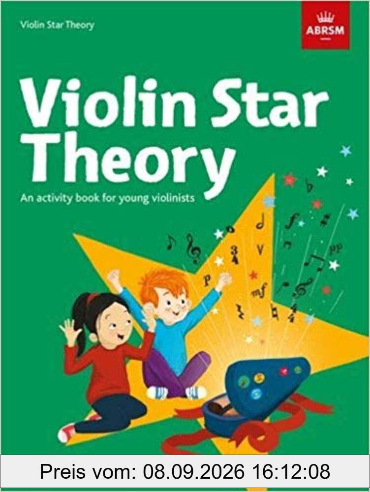 Violin Star Theory: An activity book for young violinists (Star Series (ABRSM))