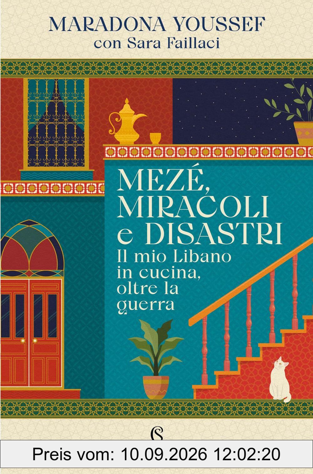Mezé, miracoli e disastri. Il mio Libano in cucina, oltre la guerra (Connessioni)