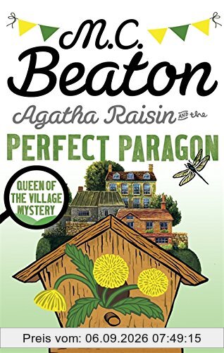 Agatha Raisin and the Perfect Paragon