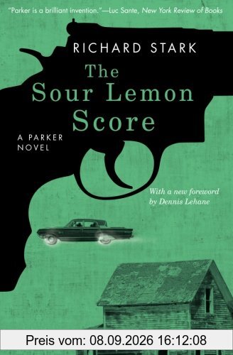 The Sour Lemon Score: A Parker Novel