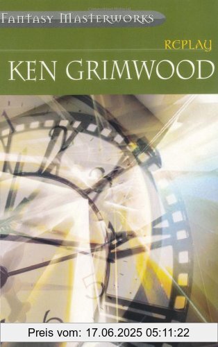 Binding : Taschenbuch, Label : Gollancz, Publisher : Gollancz, NumberOfItems : 2, medium : Taschenbuch, numberOfPages : 272, publicationDate : 2005-05-12, authors : Ken Grimwood, languages : english, ISBN : 0575075597