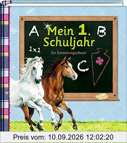Eintragalbum - Mein 1. Schuljahr (Pferdefreunde): Ein Erinnerungsalbum