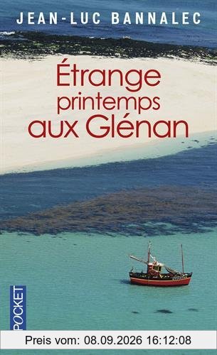 Une enquête du commissaire Dupin. Etrange printemps aux Glénan