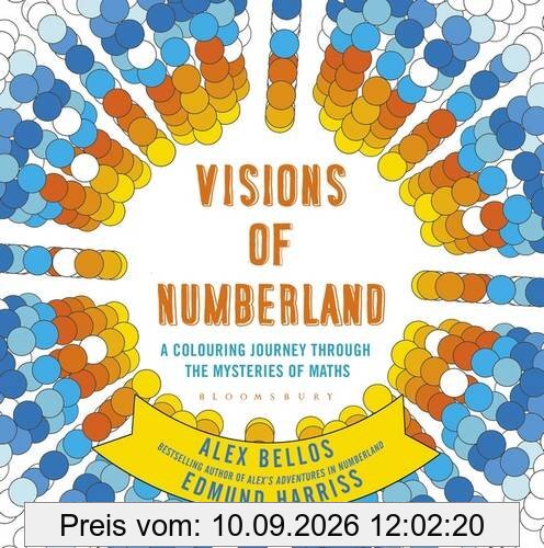 Visions of Numberland: A Colouring Journey Through the Mysteries of Maths