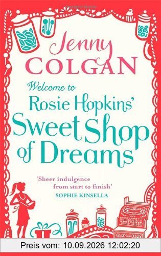 Welcome to Rosie Hopkins' Sweetshop of Dreams