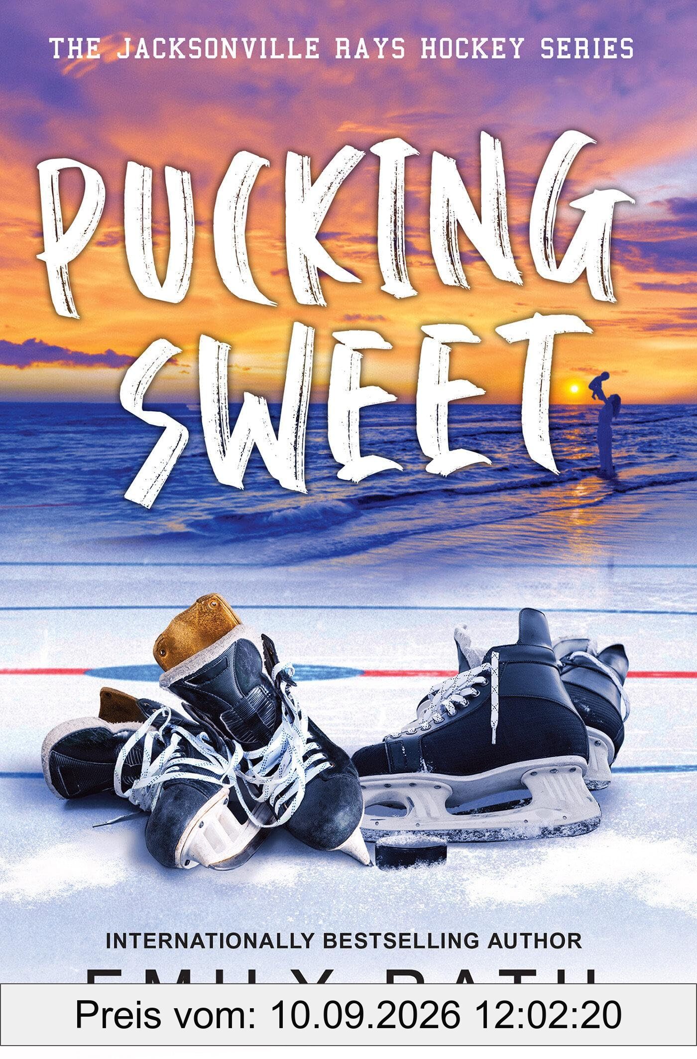 Pucking Sweet (Jacksonville Rays Hockey, Band 3)