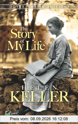 Helen Keller: The Story of My Life (Dover Thrift Editions)