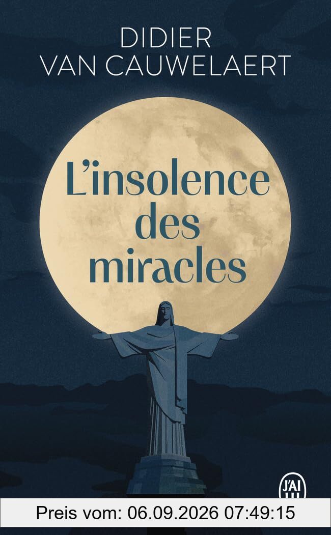 L'insolence des miracles