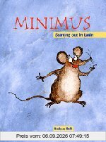 Minimus Pupil's Book: Starting out in Latin