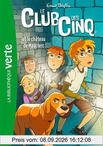 Le club des Cinq. Vol. 12. Le club des Cinq et le château de Mauclerc